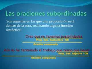 las oraciones subordinadas