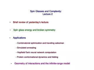 Spin Glasses and Complexity: Lecture 2