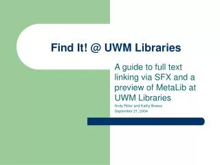 Find It! @ UWM Libraries