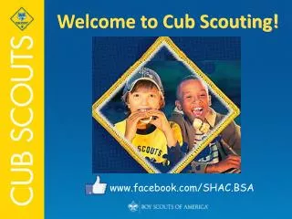 Welcome to Cub Scouting!