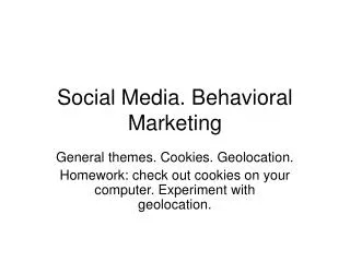 Social Media. Behavioral Marketing
