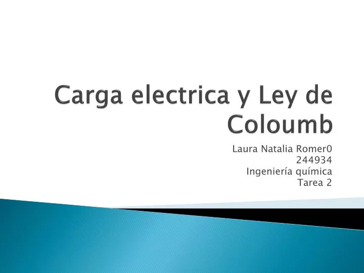 carga electrica y ley de coloumb