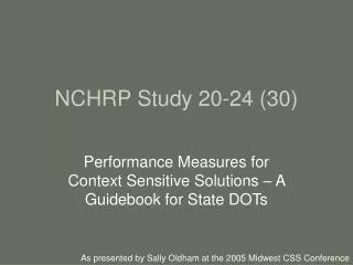 NCHRP Study 20-24 (30)