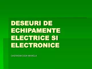deseuri de echipamente electrice si electronice