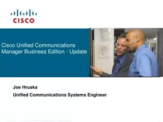Cisco Unified Communications Manager Business Edition - Update