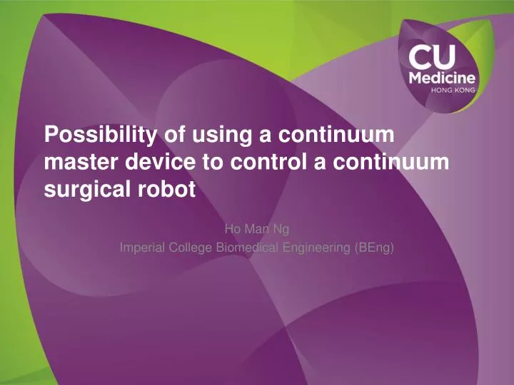 possibility of using a continuum master device to control a continuum surgical robot