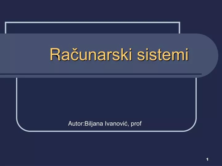 r a unarski sistemi