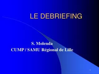 le debriefing