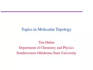 Topics in Molecular Topology
