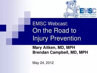 EMSC Webcast: On the Road to Injury Prevention