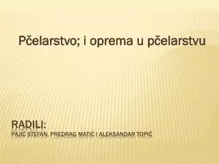 p elarstvo i oprema u p elarstvu