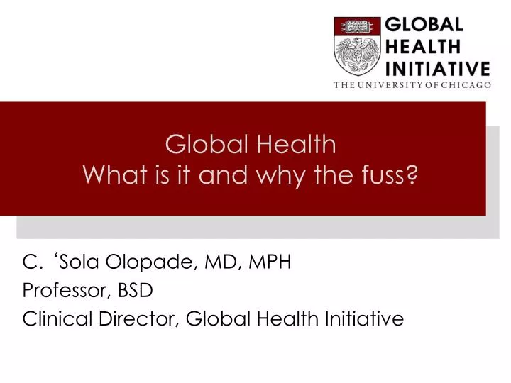 global health what is it and why the fuss