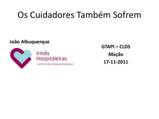 os cuidadores tamb m sofrem