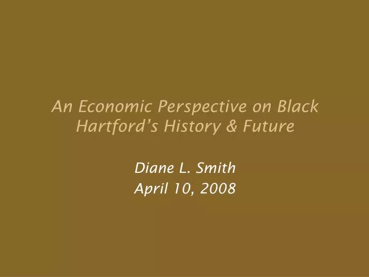 an economic perspective on black hartford s history future