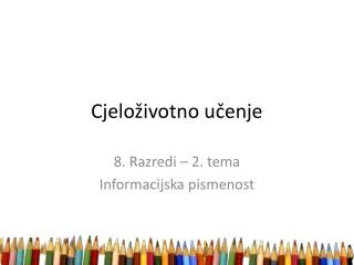 cjelo ivotno u enje