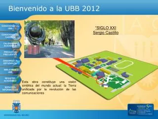 Bienvenido a la UBB 2012