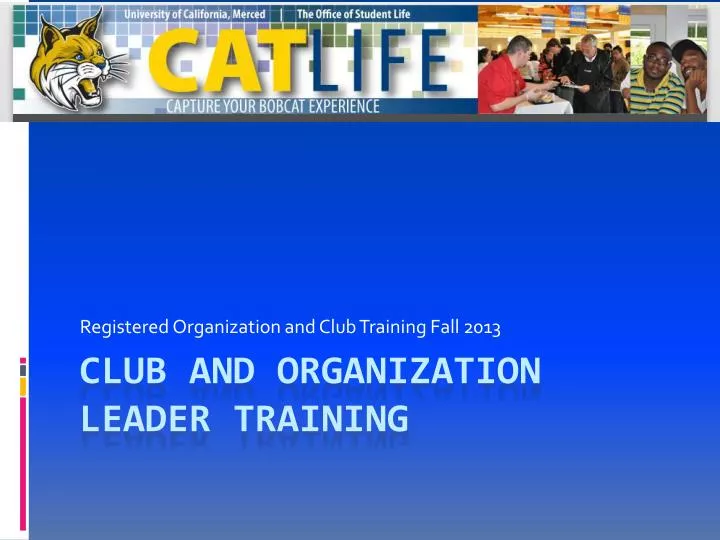 registered organization and club training fall 2013