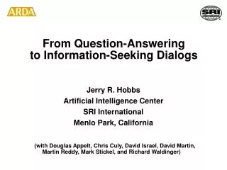 From Question-Answering to Information-Seeking Dialogs