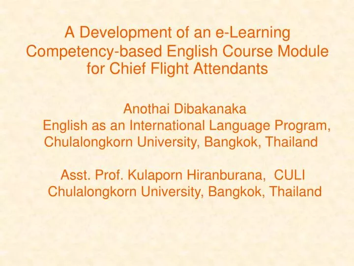 a development of an e learning competency based english course module for chief flight attendants
