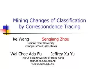 Mining Changes of Classification by Correspondence Tracing