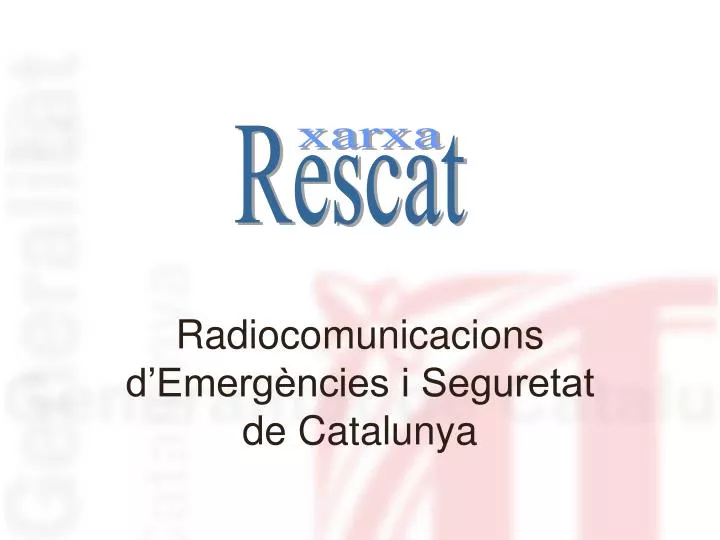 radiocomunicacions d emerg ncies i seguretat de catalunya