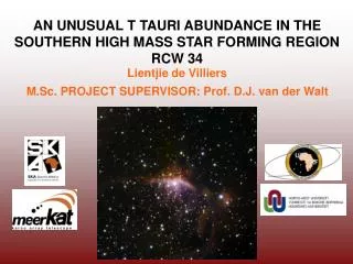 AN UNUSUAL T TAURI ABUNDANCE IN THE SOUTHERN HIGH MASS STAR FORMING REGION RCW 34