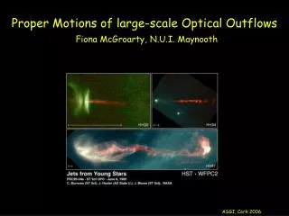 Proper Motions of large-scale Optical Outflows