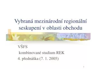 vybran mezin rodn region ln seskupen v oblasti obchodu