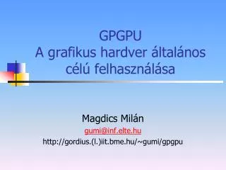 gpgpu a grafikus hardver ltal nos c l felhaszn l sa