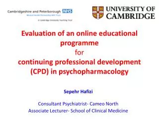 Sepehr Hafizi Consultant Psychiatrist- Cameo North Associate Lecturer- School of Clinical Medicine