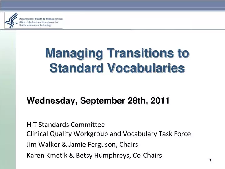 managing transitions to standard vocabularies