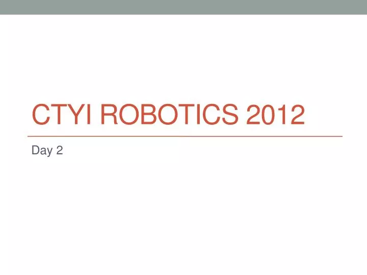 ctyi robotics 2012