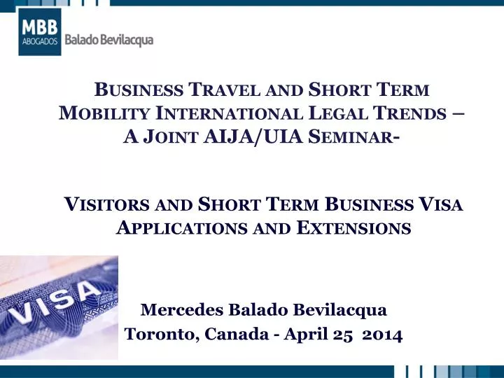 business travel and short term mobility international legal trends a joint aija uia seminar