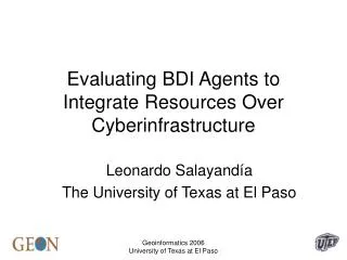 Evaluating BDI Agents to Integrate Resources Over Cyberinfrastructure