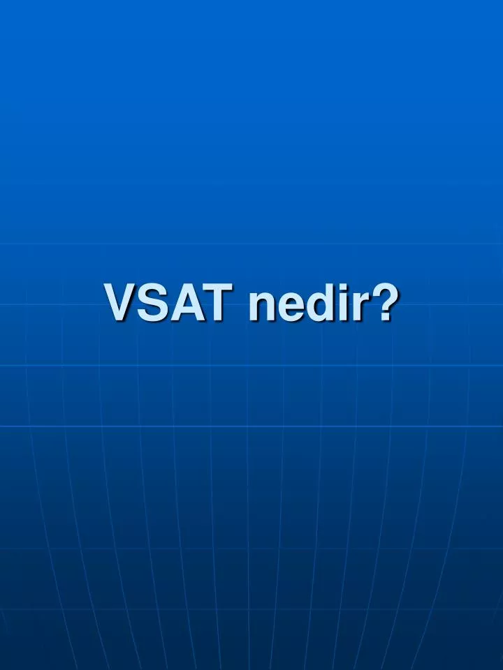 vsat nedir