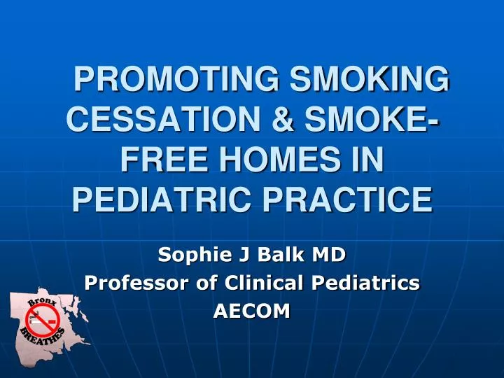 promoting smoking cessation smoke free homes in pediatric practice