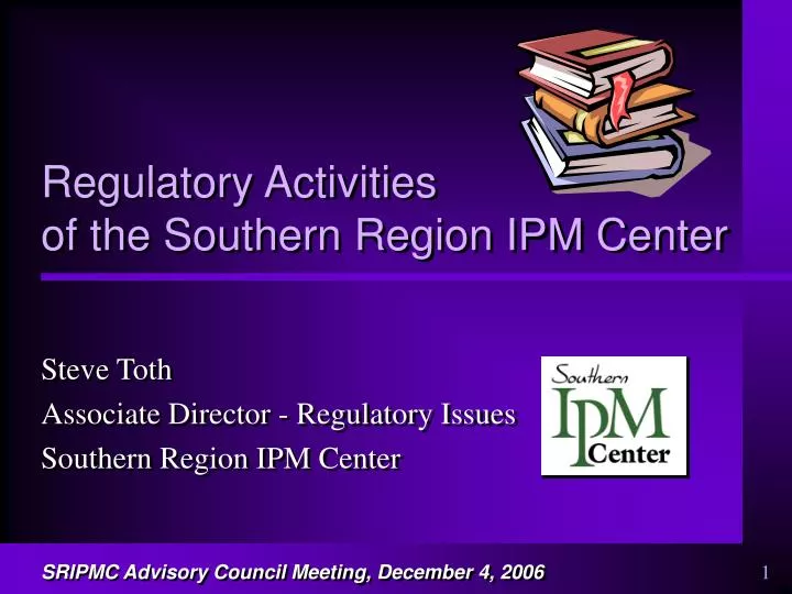 regulatory activities of the southern region ipm center