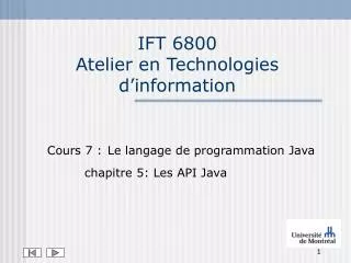 ift 6800 atelier en technologies d information