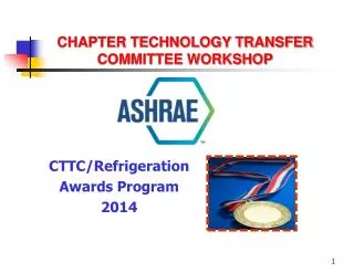 CHAPTER TECHNOLOGY TRANSFER COMMITTEE WORKSHOP
