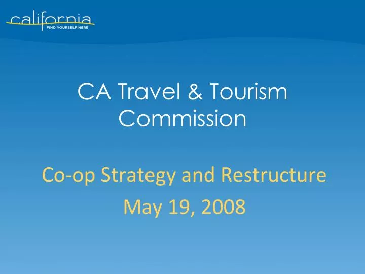 ca travel tourism commission
