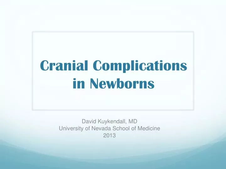 cranial complications in newborns