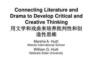 Connecting Literature and Drama to Develop Critical and Creative Thinking ??????????????????