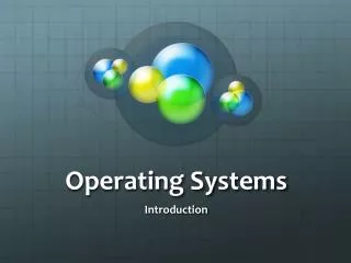 Operating Systems