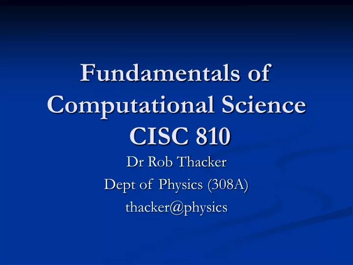 fundamentals of computational science cisc 810