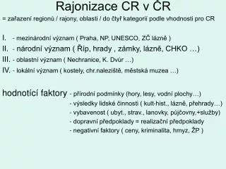 rajonizace cr v r