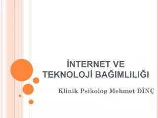 nternet ve teknoloj ba imlili i