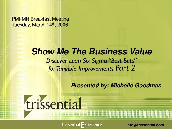 pmi mn breakfast meeting tuesday march 14 th 2006