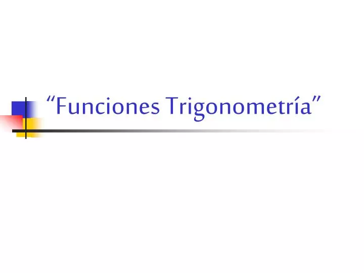 funciones trigonometr a
