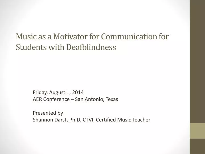 music as a motivator for communication for students with deafblindness