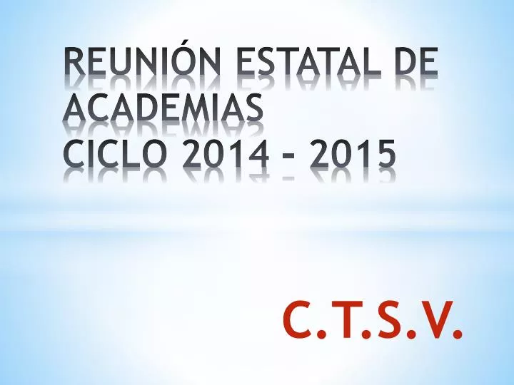 reuni n estatal de academias ciclo 2014 2015